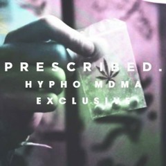 Prescribed Guests: Hypho - MDMA (Prescribed Exclusive)