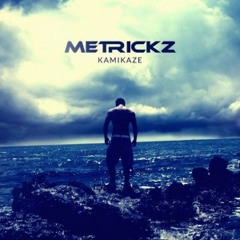 Kein Morgen - Metrickz(Kamikaze -EP 2014)