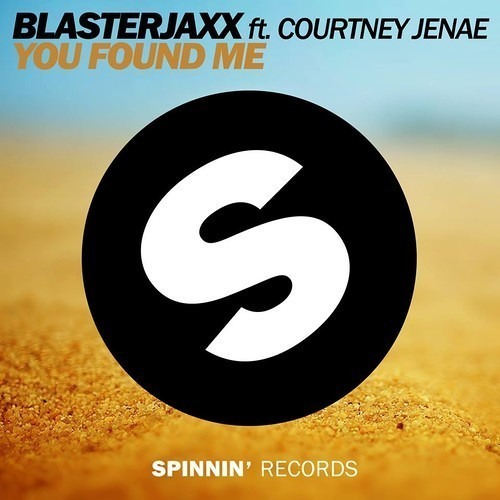 Blasterjaxx Feat. Courtney Jenae - You Found Me (Working Title)