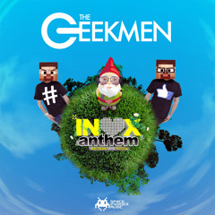 The Geekmen - Inox Park Anthem 2014 (Vocal Radio Edit)