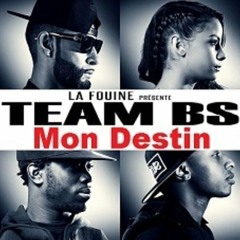 Team BS - Mon Destin [antikpliz Edit]