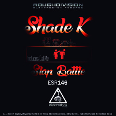Shade K - Call Me (Out Now)