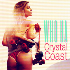 Who Ha - Crystal Coast