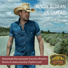 Party Rock Anthem - Jason Aldean Vs LMFAO