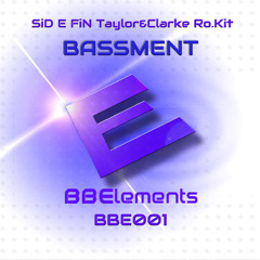 BBE001 - Sidefin, Taylor & Clarke, Ro.Kit - Bassment