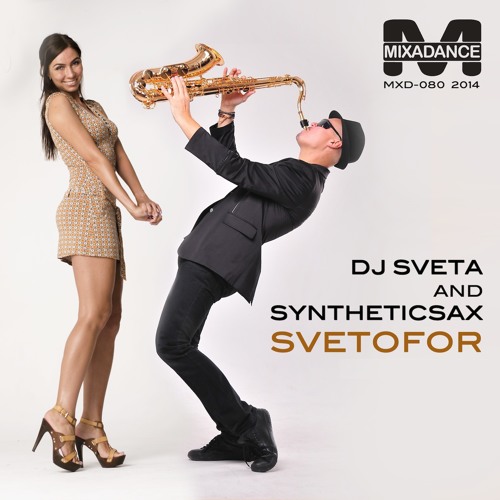 Dj Sveta Feat Syntheticsax - Svetofor (ver 2.0)