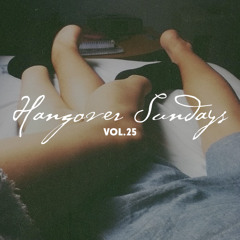 Hangover Sundays Vol.25 - "Love & Lingerie"