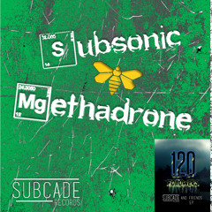 Subsonic - Methadrone (Subcade 120 EP)