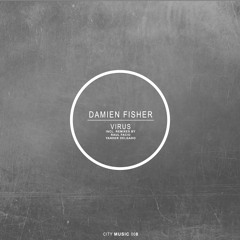 Damien Fisher - Virus (Raul Facio Remix) CM008