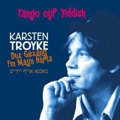 Karsten Troyke & Gennadi Desatnik (Serdze)