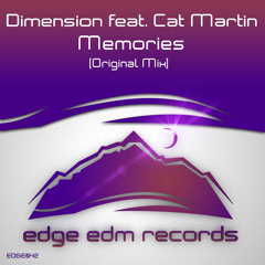 Dimension feat. Cat Martin - Memories (Original Mix)[OUT NOW!]