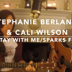 Stay with Me/Sparks Fly (cover) - Stephanie Berlanga & Cali Wilson