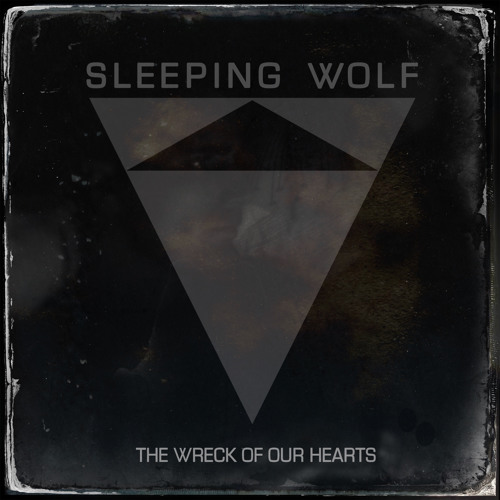 Stream The Wreck Of Our Hearts by Sleeping Wolf | Listen online for free on  SoundCloud