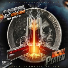 Marc Bucannons - Nickel Plated Ft. Cory Gunz (Prod. by Rich Lou)