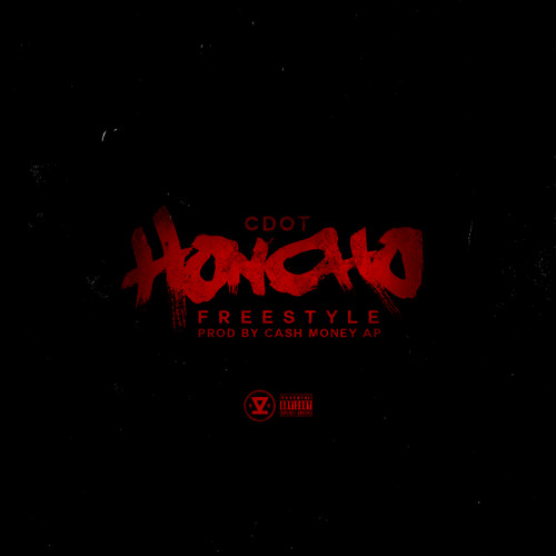Cdot Honcho - Honcho Style [Freestyle]