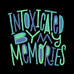 Intoxicated (Once Mc) Enemy Time