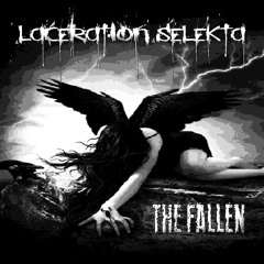 Laceration Selekta - The Fallen