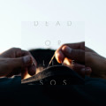 SOS Dead&#x20;Or&#x20;Alive Artwork