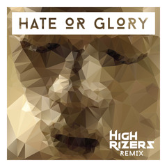 Gesaffelstein - Hate Or Glory (High Rizers Remix)