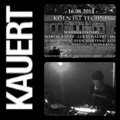 Lukas Kauert @ Fort XI | Köln Ist Techno | 16.08.14