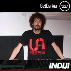 Indiji - GetDarker Podcast 227