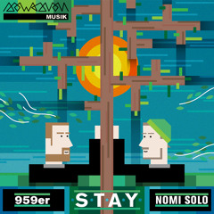 959er, Nomi Solo - Stay EP (SOWASVON SWSVN006)