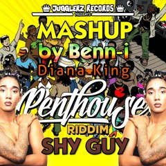 Diana King - Shy Guy (Penthouse Riddim Mashup By Bennie Mellies)