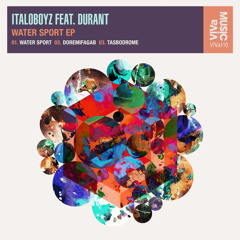 VIVa110 /// Italoboyz Feat Durant - Water Sport