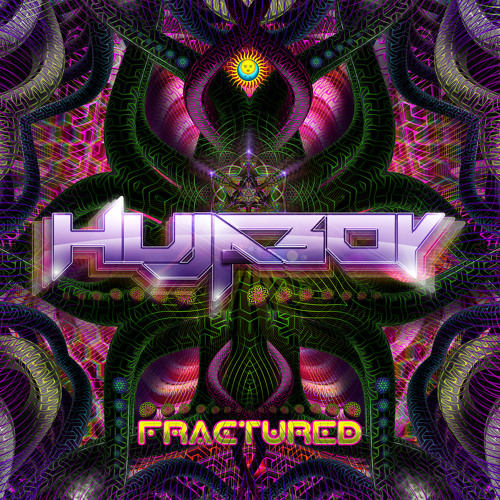 Hujaboy - Fractured