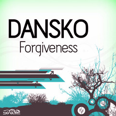 Dansko - Forgiveness (2nd Circle_remix) Soundcloud preview