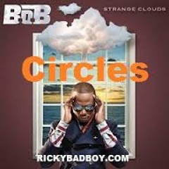B.o.B - Circles