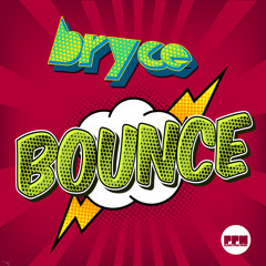 Bryce - Bounce (Radio Preview)