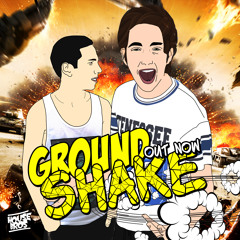 House Bros - Ground Shake *FREE DOWNLOAD*