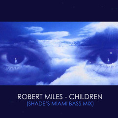 RM - Children (Shade Bass Mix)