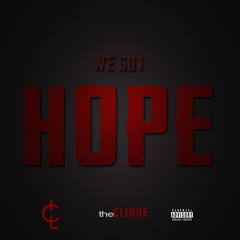 We Got Hope