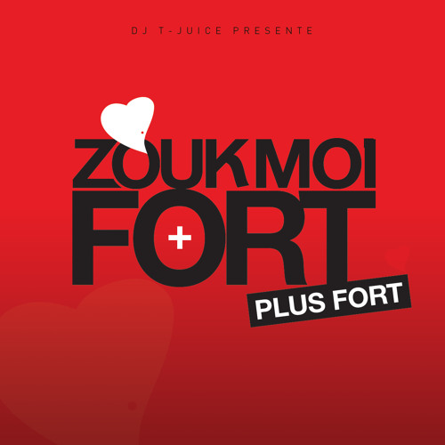 Stream DJ T-JUICE - Zouk Moi + Fort (vol3).mp3 by tjuice1 | Listen online  for free on SoundCloud