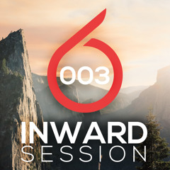 Inward Session 003