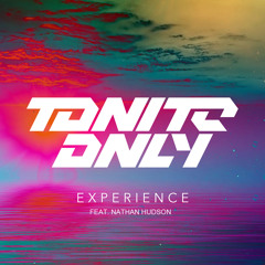 Tonite Only - Experience (Glover Remix)