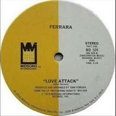 Love Attack.....Ferrara