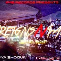 Foreigns N Sake - Feat Fast Life Mez (beatbyGmoney)