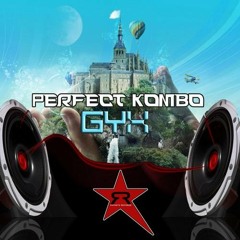 PERFECT KOMBO - GYX (ORIGINAL MIX) [RAVESTA RECORDS] OUT NOW!