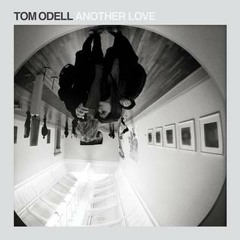 Tom O'Dell -  Another Love (Remix)