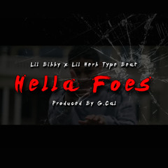 Lil Bibby x Lil Herb Type Beat "Hella Foes" [Prod. By G.Cal]