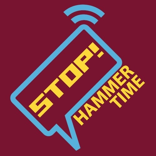 STOP! Hammer Time - West Ham Podcast 2014/2015