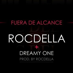 Fuera De Alcance Ft Dreamy One