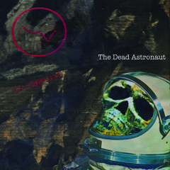 The Dead Astronaut