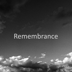 Remembrance - Original Mix