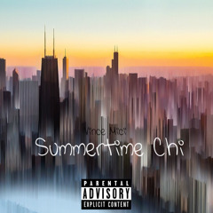 Summertime Chi (Prod. Yung Bae)