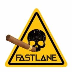 Fastlane - Wake Up (Hit The Blunt )