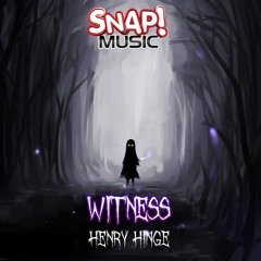 Henry Hinge - Witness (Original Mix)